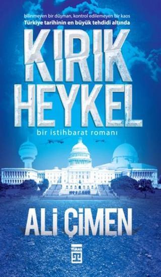 Kırık Heykel - Ali Çimen - Timaş Yayınları