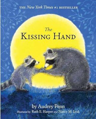 Kissing Hand Audrey Penn Tanglewood Press