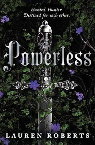 Powerless (Powerless Trilogy) - Lauren Roberts - Simon & Schuster
