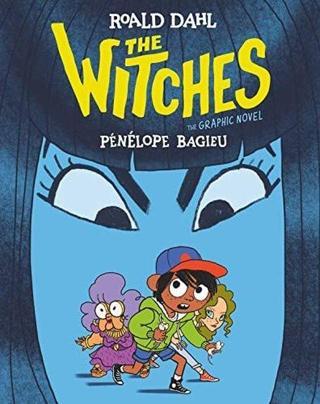 Witches: The Graphic Novel - Roald Dahl - Billy Cross- Author