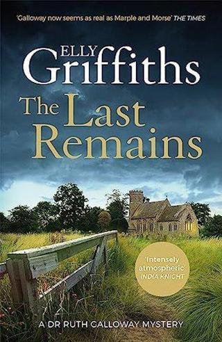 Last Remains (Dr Ruth Galloway Mysteries) - Griffiths Elly - Quercus