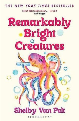 Remarkably Bright Creatures - Shelby Van Pelt - Apple Ridge Fine Arts