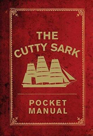 Cutty Sark Pocket Manual - National Maritime Museum - Apple Ridge Fine Arts