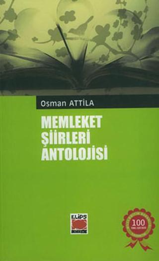 Memleket Şiirleri Antolojisi - Osman Attila - Elips Kitapları