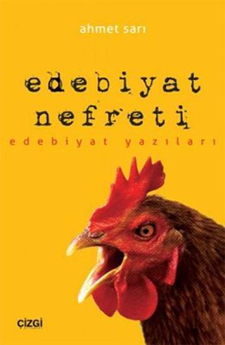 Edebiyat Nefreti Ahmet Sarı Çizgi Kitabevi
