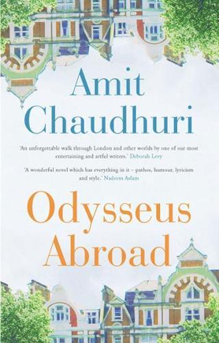 Odysseus Abroad - Amit Chaudhuri - One World