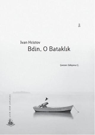 Bdin O Bataklık - Ivan Hristov - Yitik Ülke Yayınları