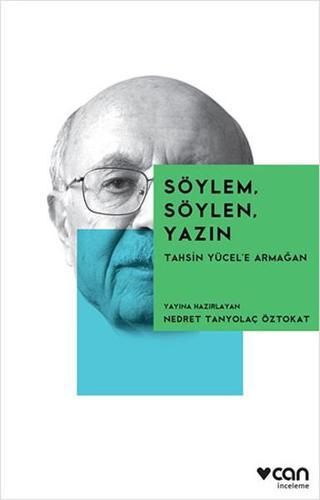 Söylem Söylen Yazın - Can Yayınları