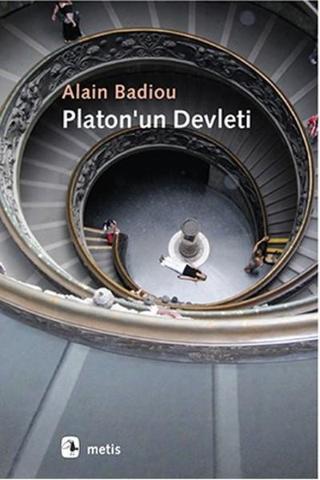 Platon'un Devleti - Alain Badiou - Metis Yayınları