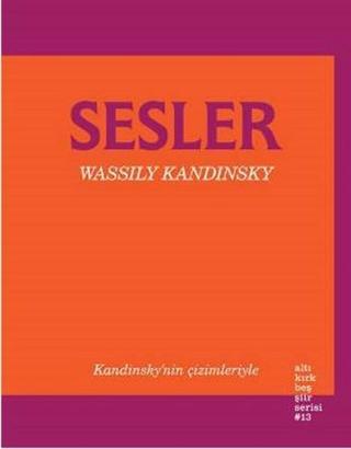 Sesler - Wassily Kandinsky - Altıkırkbeş Basın Yayın