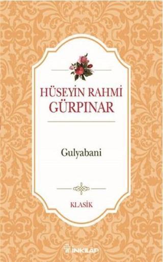 Gulyabani - Hüseyin Rahmi Gürpınar - İnkılap Kitabevi Yayinevi