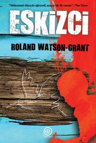 Eskizci - Roland Watson-Grant - Geoturka