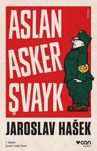 Aslan Asker Şvayk - Jaroslav Hasek - Can Yayınları