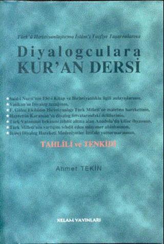 Diyalogculara Kur'an Dersi - Ahmet Tekin - Kelam