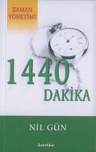 1440 Dakika - Nil Gün - Kuraldışı Yayınları