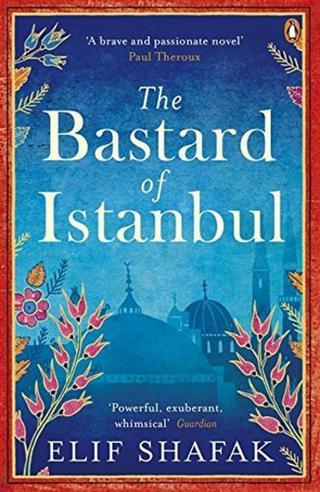 The Bastard of Istanbul - Elif Shafak - Penguin
