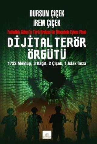 Dijital Terör Örgütü - İrem Çiçek - Kyrhos Yayınları
