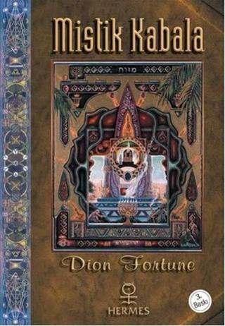 Mistik Kabala - Dion Fortune - Hermes Yayınları