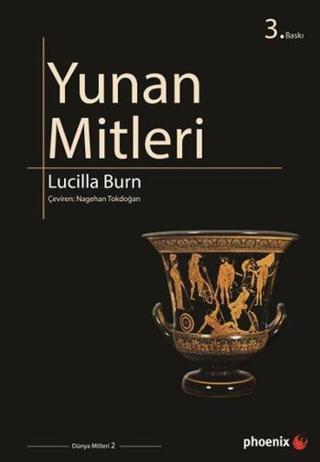 Yunan Mitleri - Lucilla Burn - Phoenix