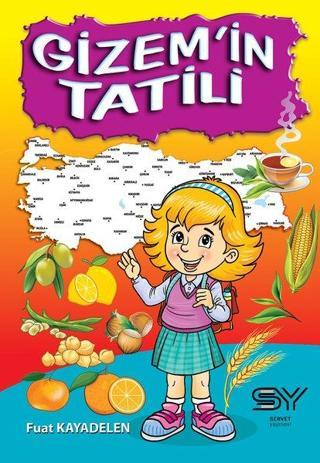 Gizem'in Tatili - Fuat Kayadelen - Servet