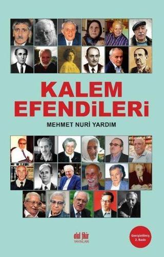 Kalem Efendileri - Genişletilmiş Baskı - Mehmet Nuri Yardım - Akıl Fikir Yayınları