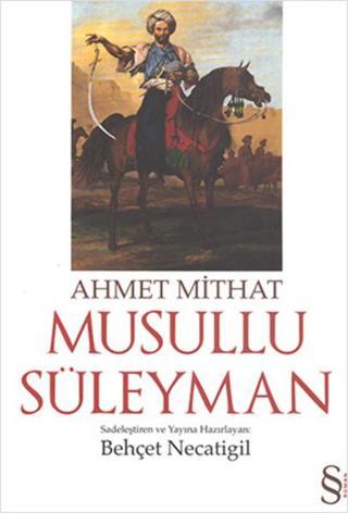 Musullu Süleyman - Ahmet Mithat - Everest Yayınları