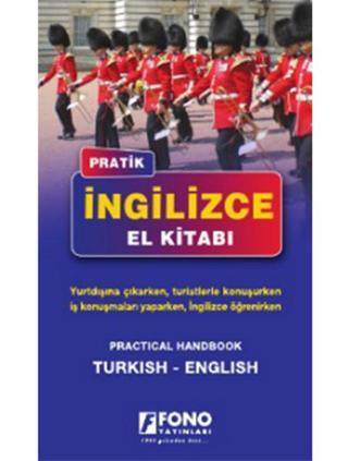 Pratik İngilizce El Kitabı - Şevket Serdar Türet - Fono Yayınları