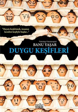 Duygu Keşifleri - Banu Yaşar - Zafer Yayınları