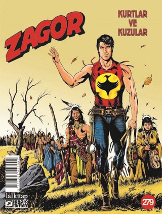 Zagor Sayı 279 - Kurtlar ve Kuzular - Lal