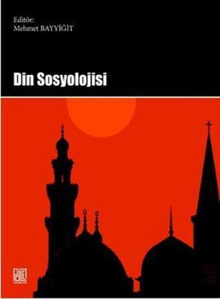 Din Sosyolojisi - Arif Korkmaz - Palet Yayınları