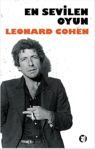 En Sevilen Oyun Leonard Cohen Aylak Kitap