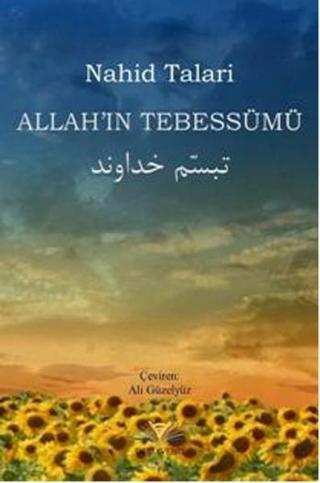 Allah'ın Tebessümü - Nahid Talari - Demavend