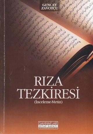 Rıza Tezkiresi - Gencay Zavotçu - Sahhaflar Kitap Sarayı