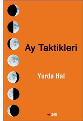 Ay Taktikleri - Yurda Hal - ZER Yayınları