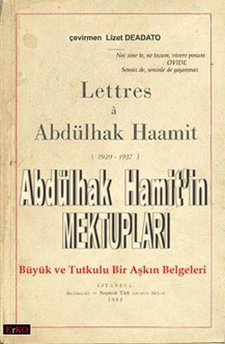 Abdülhak Hamit'in Mektupları Lüsiyen Abdülhal Hamit Erko