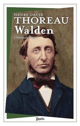 Walden - Ormanda Yaşam - Henry David Thoreau - Zeplin Kitap