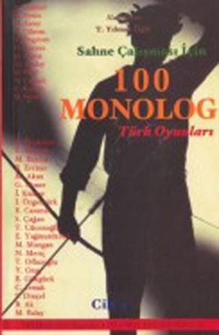 Sahne Çalışması İçin 100 Monolog  Cilt 2 - Turhan Yılmaz Öğüt - Mitos Boyut Yayınları