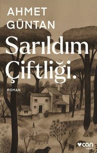 Sarıldım Çiftliği - Can Yayınları