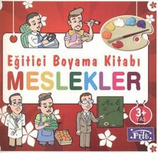 Eğitici Boyama Kitabı - Meslekler - Kolektif  - Parıltı Yayınları