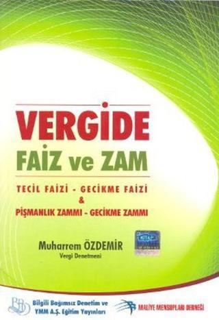 Vergide Faiz ve Zam - Muharrem Özdemir - Akis Kitap