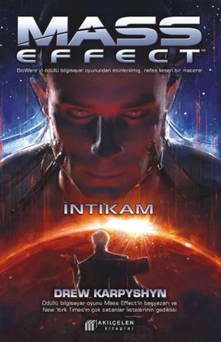 Mass Effect - İntikam - Drew Karpyshyn - Akılçelen Kitaplar