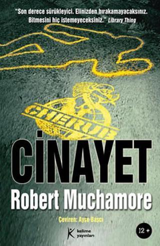 Cherub 4 - Cinayet Robert Muchamore Kelime Yayınları