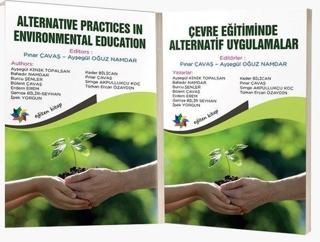 Çevre Eğitiminde Alternatif Uygulamalar - Alternative Practices in Environmental Education Tek Kitap - Kolektif  - Eğiten Kitap