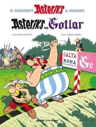 Asteriks - Asteriks ve Gotlar - Rene Goscinny - Alfa Yayıncılık
