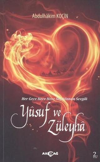 Yusuf ve Züleyha - Abdulhakim Koçin - Akçağ Yayınları