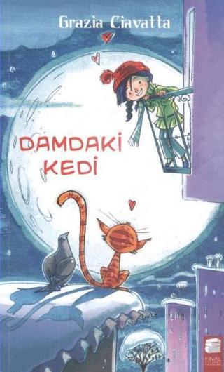 Damdaki Kedi - Grazia Ciavatta - Final Kültür Sanat Yayınları