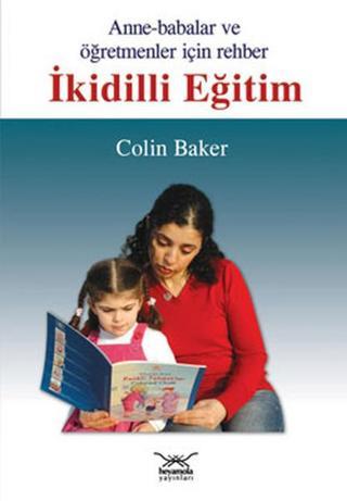 İkidilli Eğitim - Colin Baker - Heyamola Yayınları