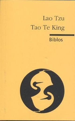 Tao Te King - Lao Tzu - Biblos