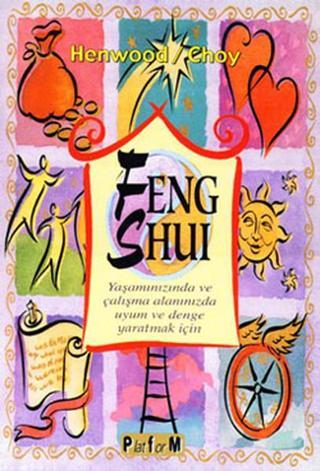 Feng Shui - Henwood/Choy  - Platform Yayınları