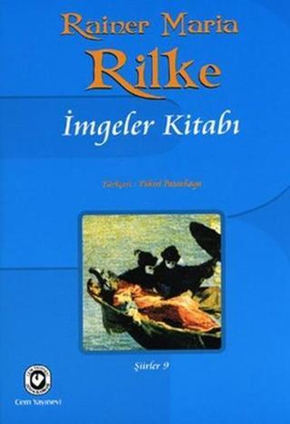 İmgeler Kitabı - Rainer Maria Rilke - Cem Yayınevi